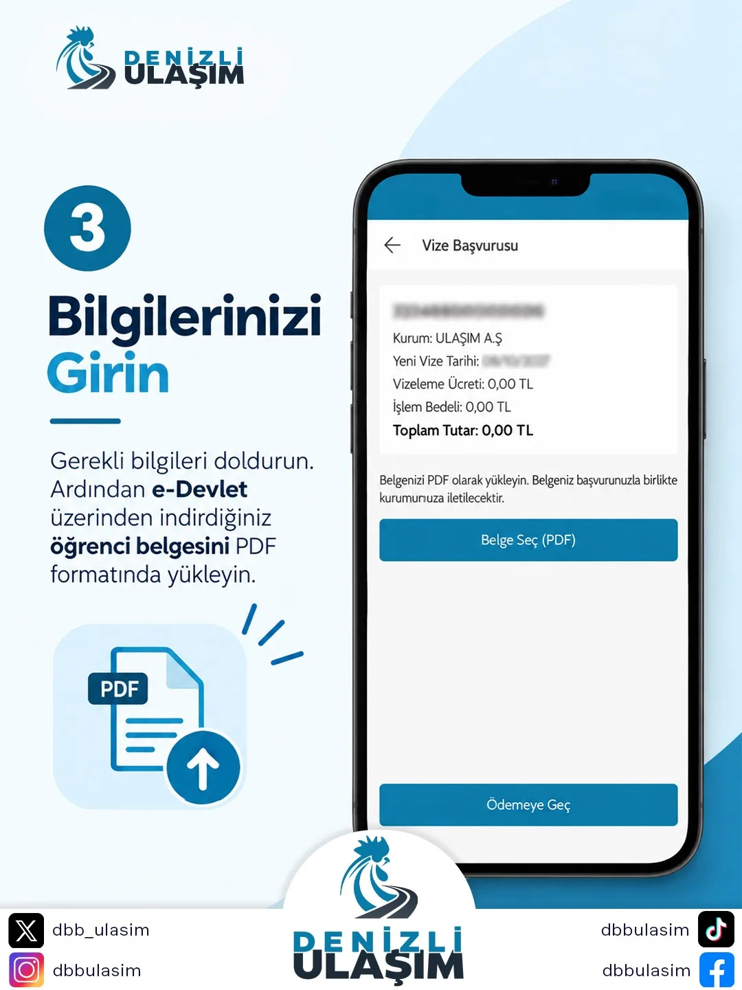Vize başvurusunda öğrenci belgesinin PDF olarak yüklenmesi