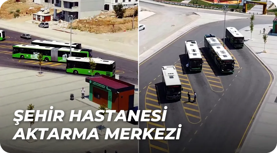 Şehir Hastanesi Aktarma Merkezi